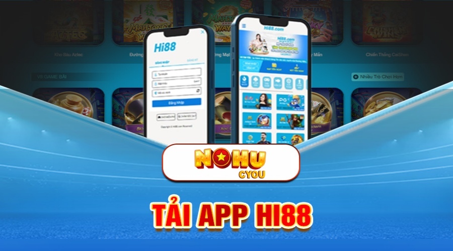 Tải App Hi88 Cho Ios, Android Thành Công Ngay Lần Đầu